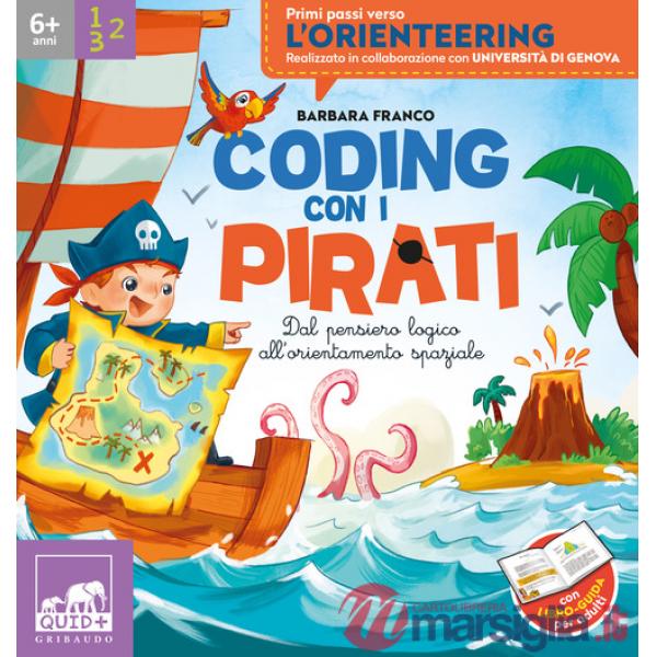 Coding con i pirati. Dal pensiero logica all'orientamento spaziale