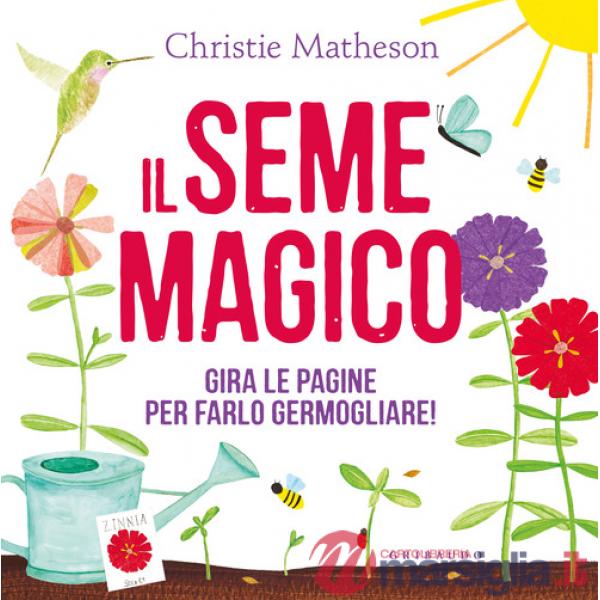 Seme magico. Ediz. a colori (Il)
