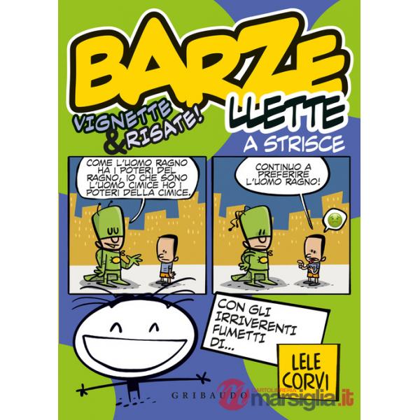 Barzellette a strisce. Vignette & risate! Ediz. a colori