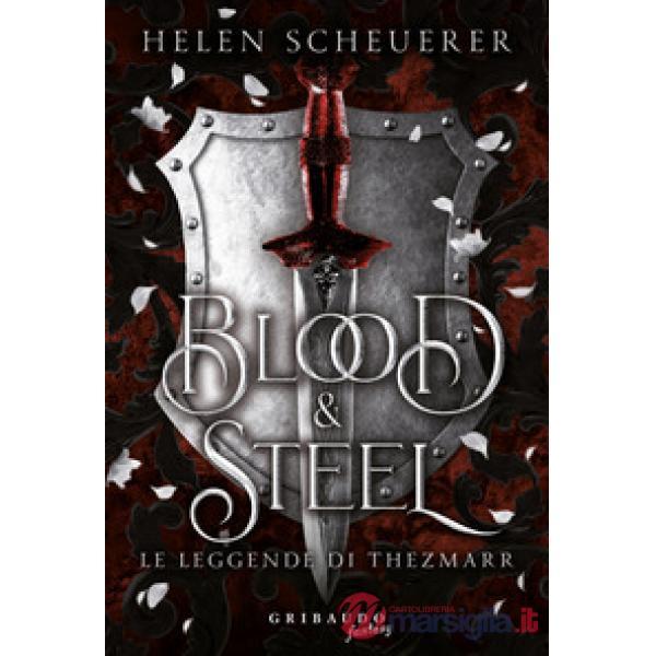 Blood e steel