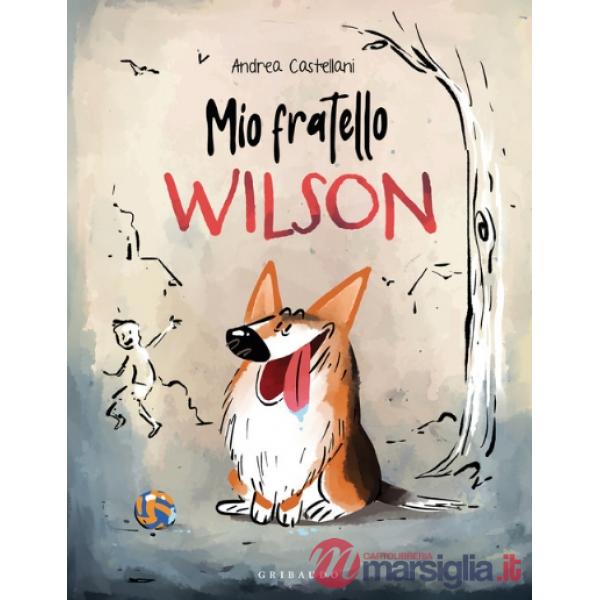 Mio fratello Wilson