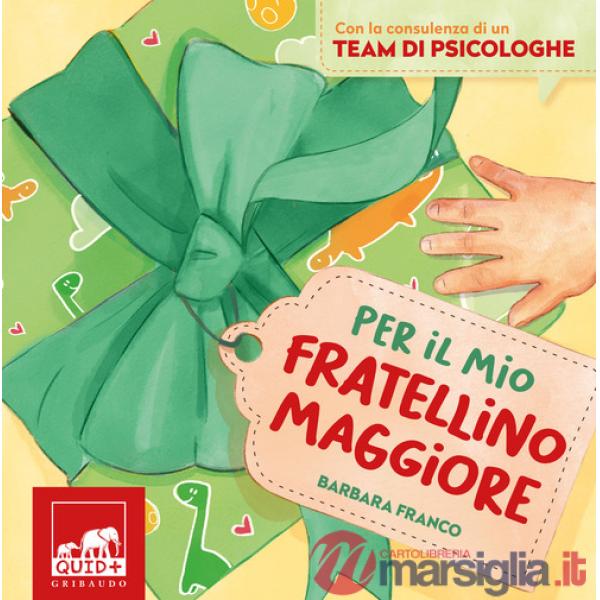 Per il mio fratellino maggiore. Ediz. a colori