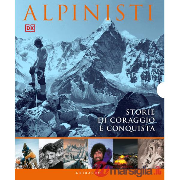 Alpinisti. Cofanetto. Nuova ediz.