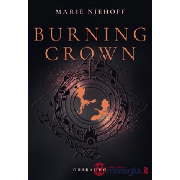 Burning crown. Ediz. italiana