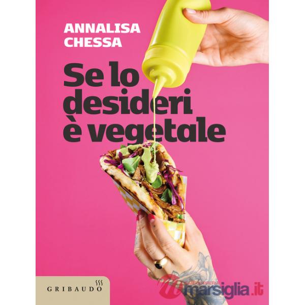 Se lo desideri, è vegetale