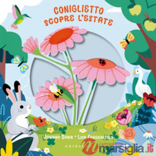 Coniglietto scopre l'estate. Ediz. a colori