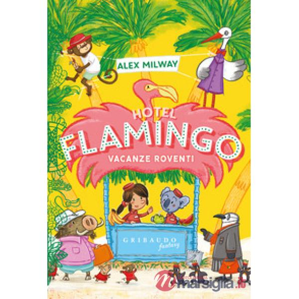 Vacanze roventi. Hotel Flamingo