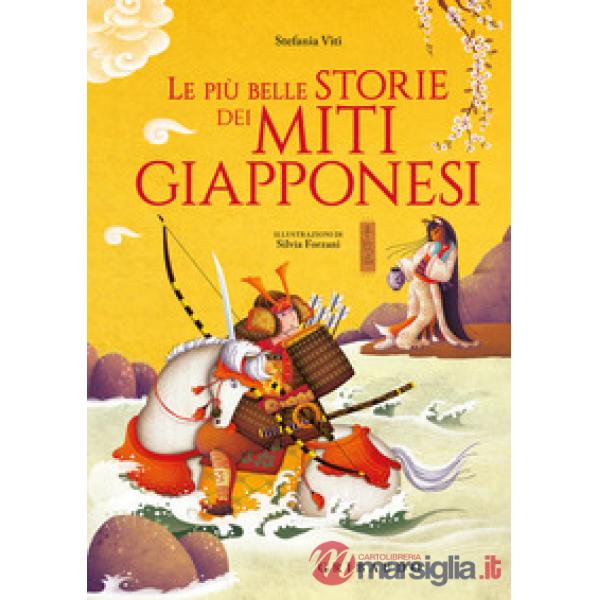 Più belle storie dei miti giapponesi (Le)