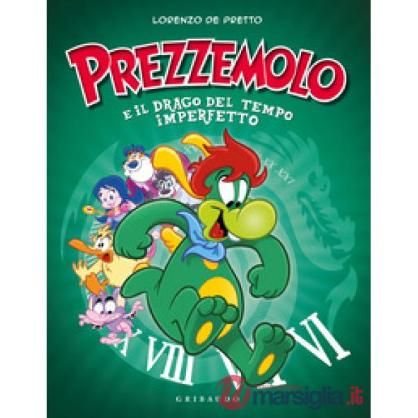Prezzemolo e il drago del tempo imperfetto