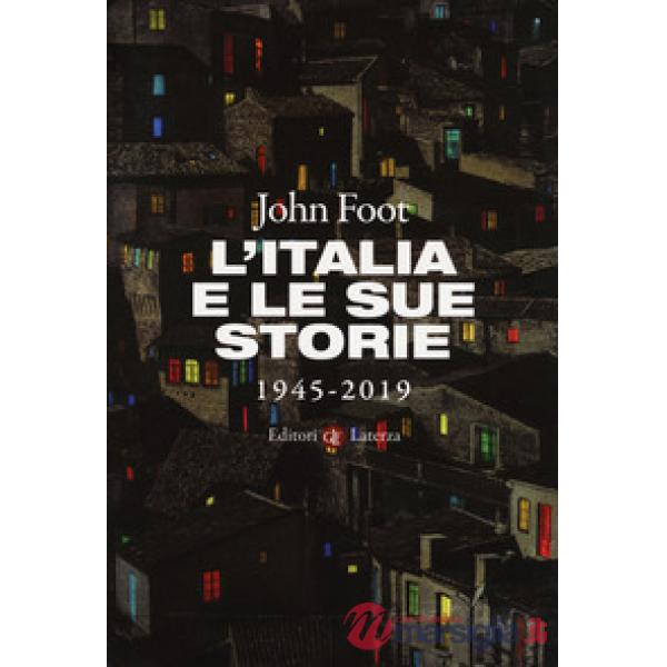 Italia e le sue storie (L')