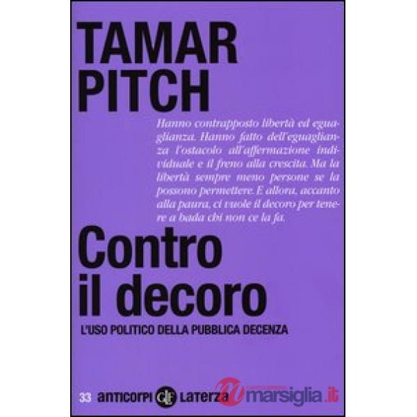 Contro il decoro. L'uso politico della pubblica decenza