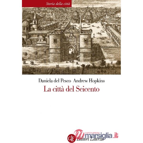 Città del Seicento (La)