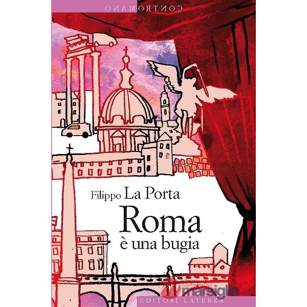 Roma è una bugia