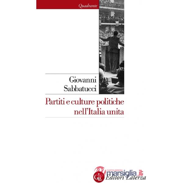 Partiti e culture politiche nell'Italia unita