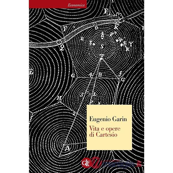Vita e opere di Cartesio