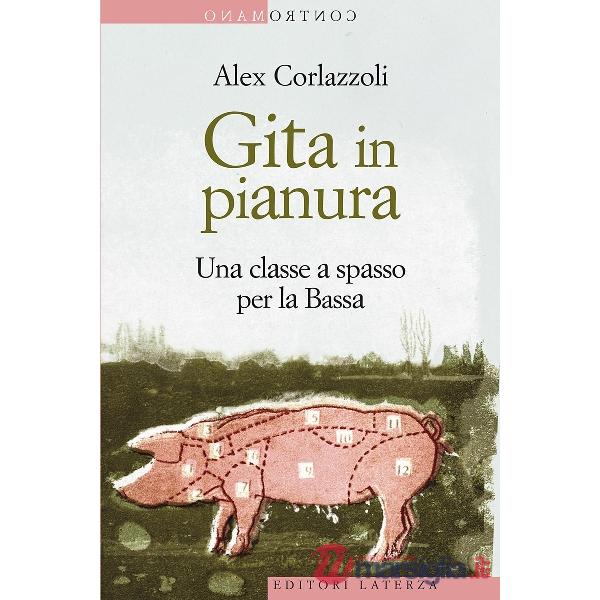 Gita in pianura. Una classe a spasso per la Bassa