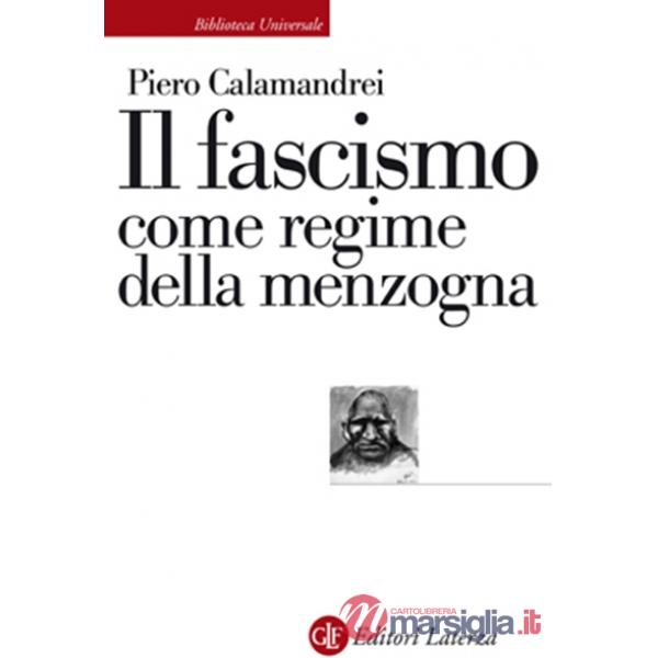 Fascismo come regime della menzogna (Il)