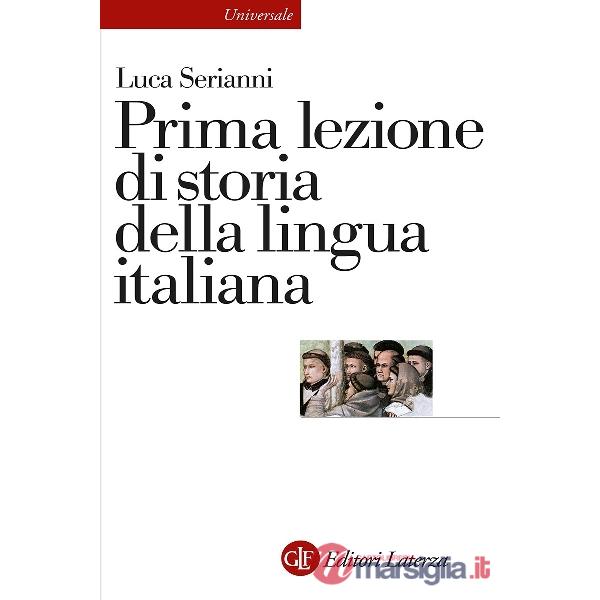 Prima lezione di storia della lingua italiana