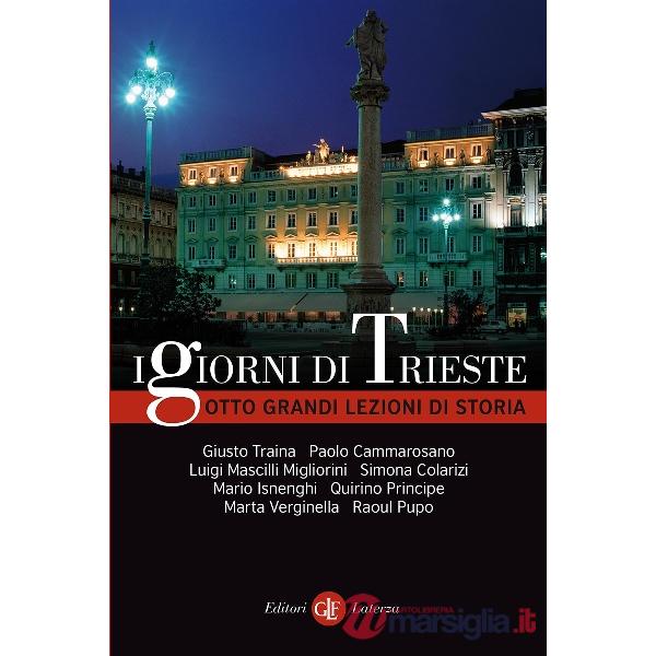 Giorni di Trieste (I)