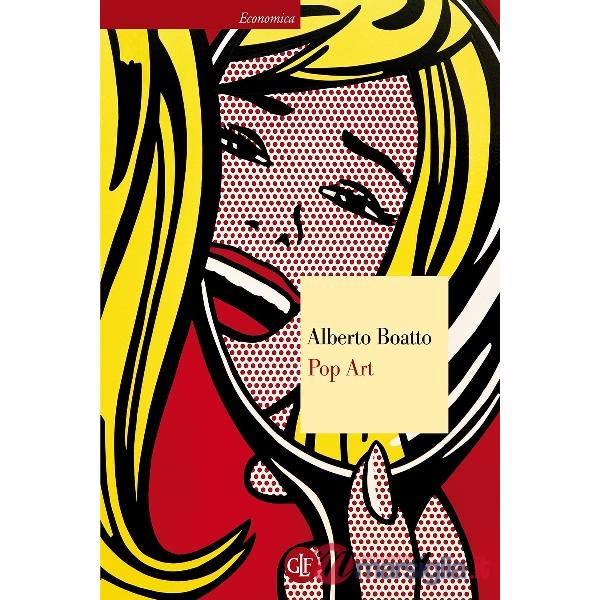 Pop art. Ediz. illustrata