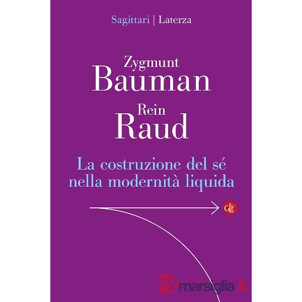 Costruzione del sé nella modernità liquida (La)