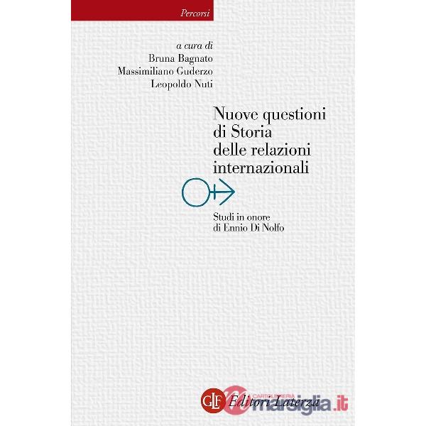Nuove questioni di storia delle relazioni internazionali