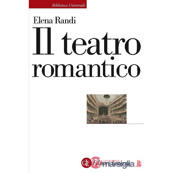 Teatro romantico (Il)