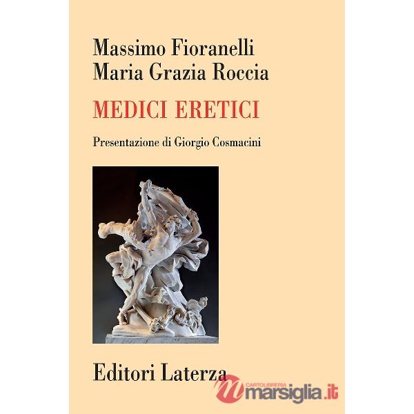 Medici eretici
