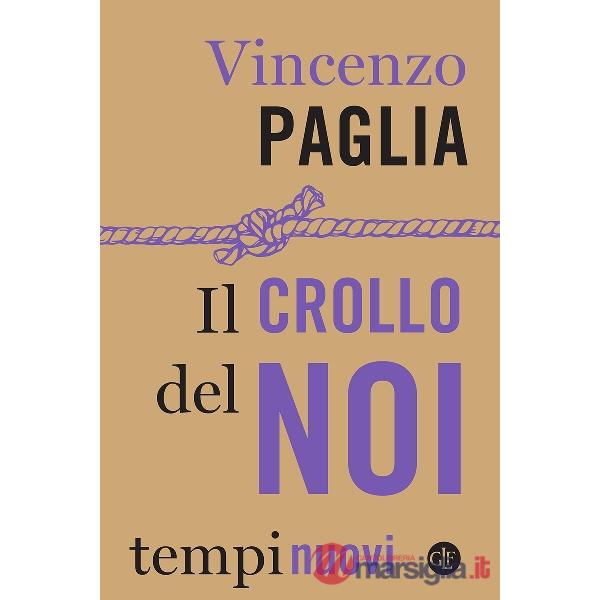 Crollo del noi (Il)
