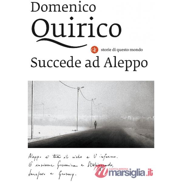 Succede ad Aleppo