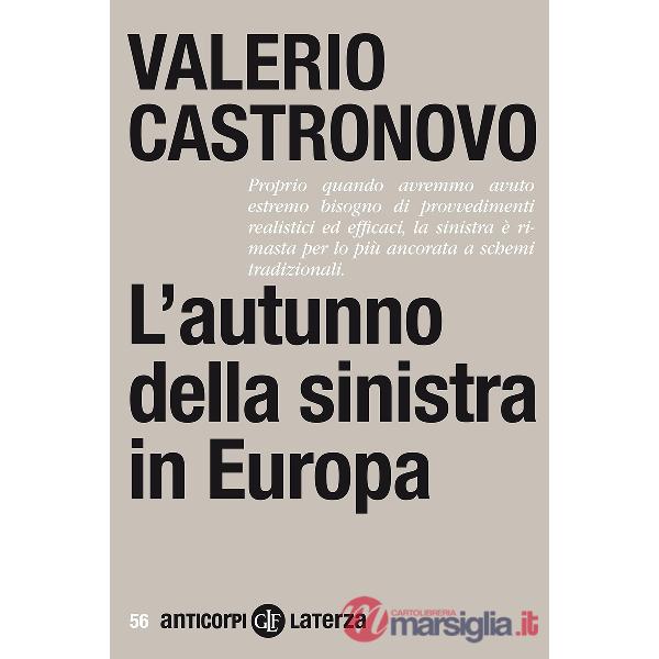 Autunno della sinistra in Europa (L')