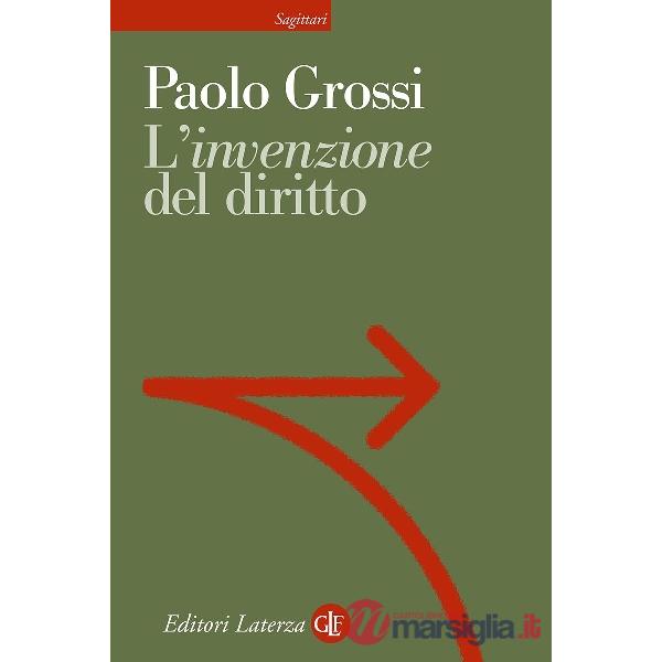 «invenzione» del diritto (L')