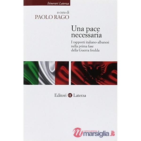 Rapporti italo-albanesi nel periodo della guerra fredda (I)