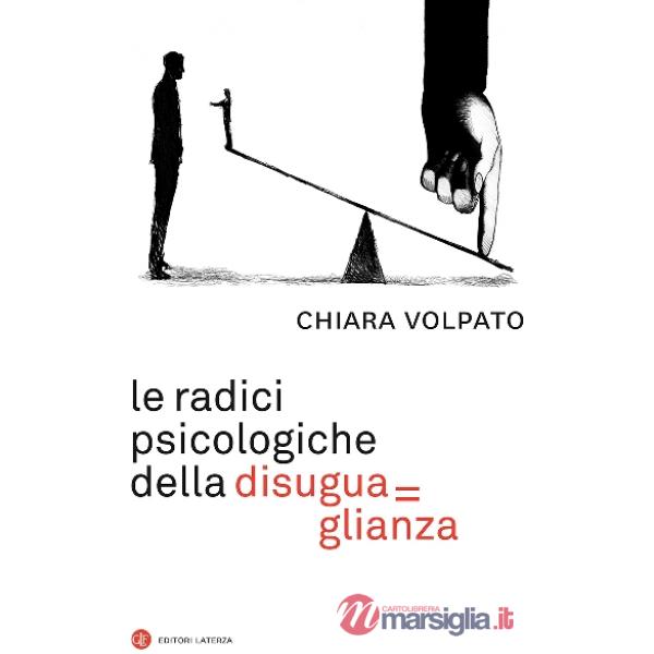 Radici psicologiche della disuguaglianza (Le)