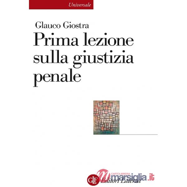 Prima lezione sulla giustizia penale