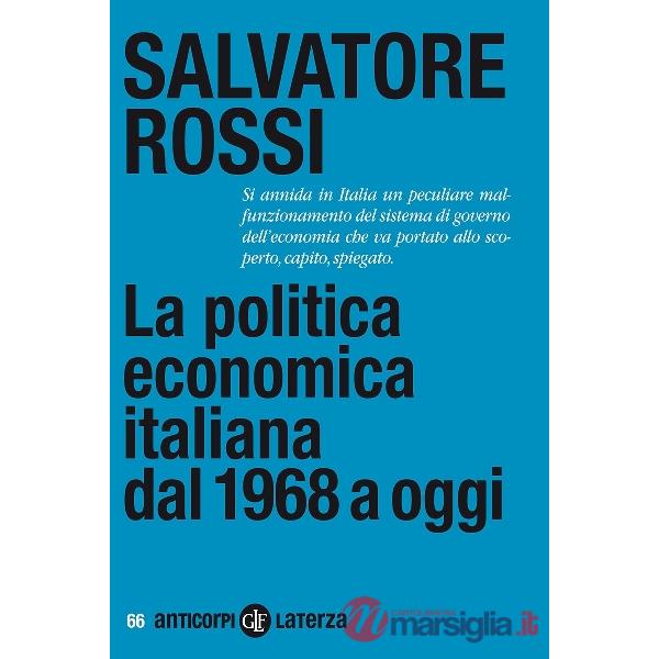 Politica economica italiana dal 1968 a oggi (La)