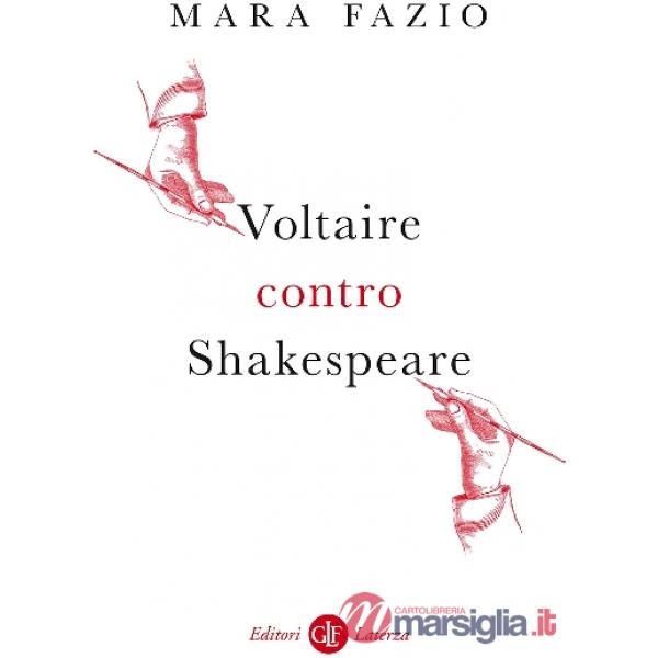 Voltaire contro Shakespeare