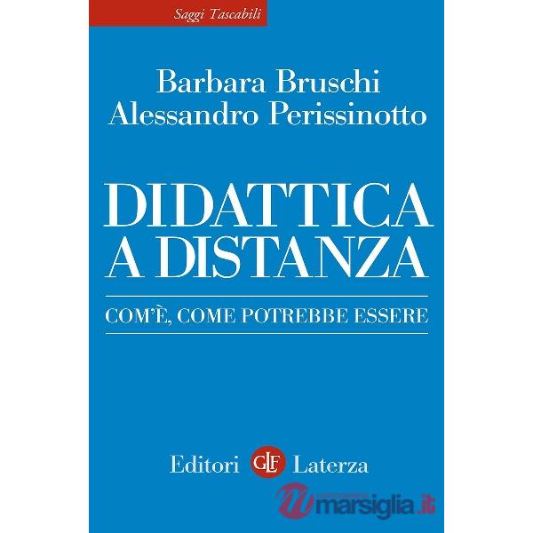 Didattica a distanza. Com'è, come potrebbe essere
