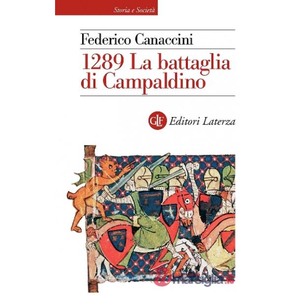1289. La battaglia di Campaldino