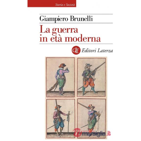 Guerra in età moderna (La)