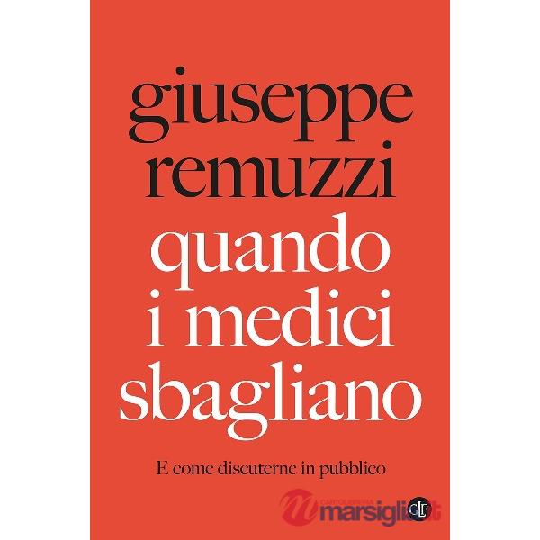 Quando i medici sbagliano. E come discuterne in pubblico