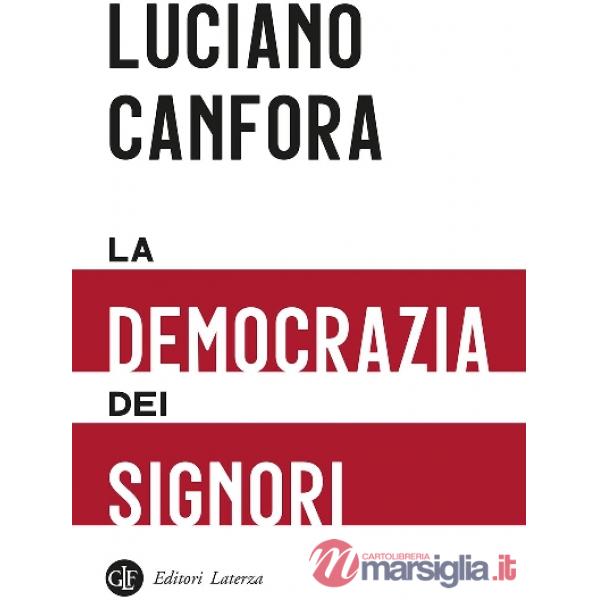 Democrazia dei signori (La)