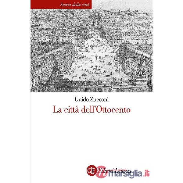 Città dell'Ottocento. Nuova ediz. (La)