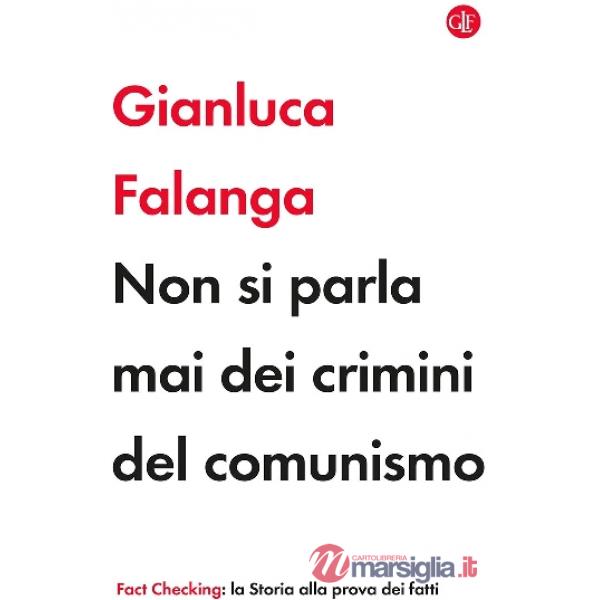 Non si parla mai dei crimini del comunismo