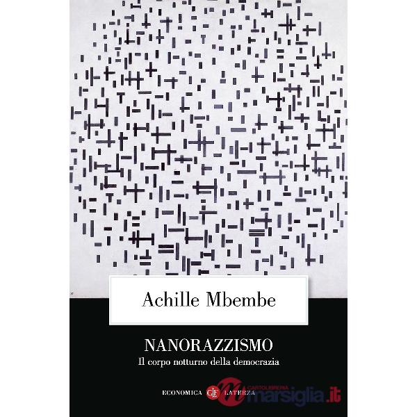 Nanorazzismo. Il corpo notturno della democrazia