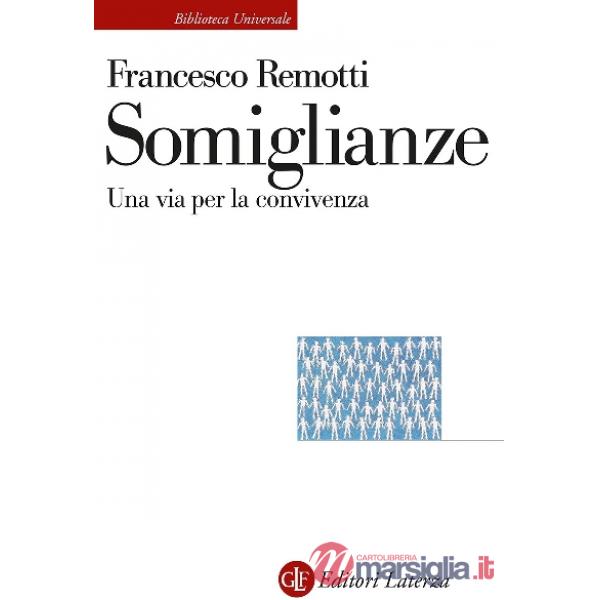 Somiglianze. Una via per la convivenza