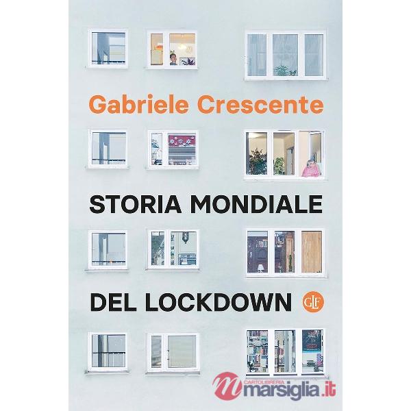 Storia mondiale del lockdown