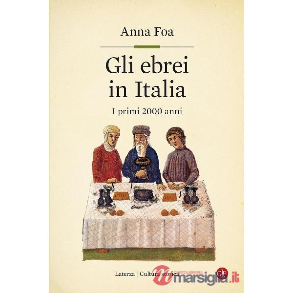 Ebrei in Italia. I primi 2000 anni (Gli)