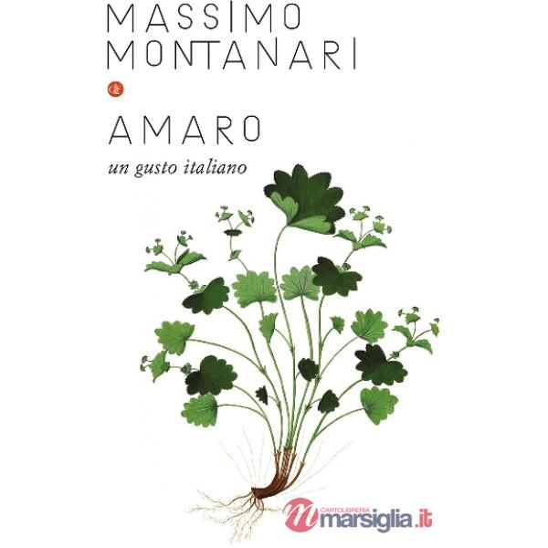 Amaro. Un gusto italiano