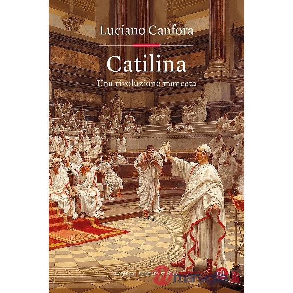 Catilina. Una rivoluzione mancata
